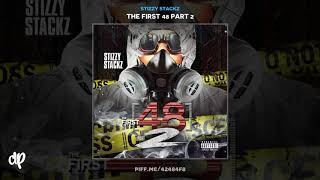 Stizzy Stackz - NIce For What Frreestyle [The First 48 Part 2]