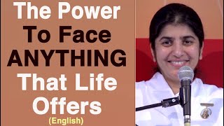 Power to Face ANYTHING That Life Offers: Part 1: English: BK Shivani at Belgium