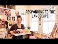 STUDIO VLOG n.27: RESPONDING ARTISTICALLY TO THE LANDSCAPE