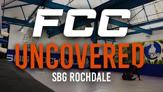 FCC 36 Uncovered - Episode 1 -  SBG Rochdale