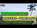 VIEW TERBAIK BENDUNGAN JATIGEDE SUMEDANG