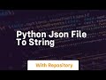 python json file to string