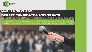 Hablemos claro, debate candidatos socios INCP