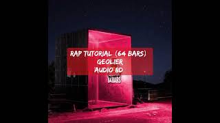 Rap tutorial (64bars) Geolier AUDIO 8D
