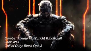 Call of Duty: Black Ops 3 Soundtrack - Brave [Combat Theme #1] (Unreleased)