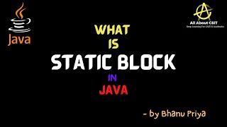 What is Static Block in Java| lec 34 | Java Tutorial | BhanuPriya