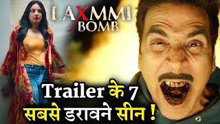 Laxmmi Bomb Trailer 7 Most Scary Scene || Akshay Kumar || Kiara Advani
