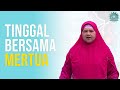 SERING DITUDUH SELINGKUH! Perkara Tinggal Bersama Mertua | SIRQOL MAMAH DEDEH (1/4)