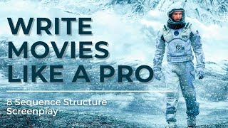 Storytelling 101 | The 8 Sequence Structure