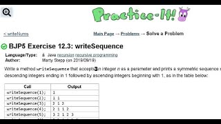 Java Practice It | Exercise 12.3: writeSequence | recursion, recursive training