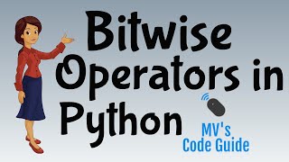 30 Bitwise Operators in Python
