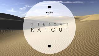 Ensaime - Kancut