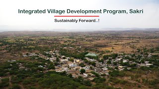 Integrated Village Development Program, Sakri : Sustainably Forward..!