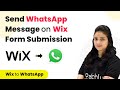 How to Send Automated WhatsApp Message for Wix Form Submission | Wix Interakt Integration