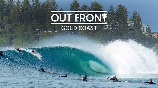 Out Front: Gold Coast