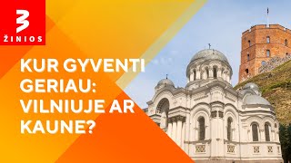 Vilniuje algos didesnės, tačiau Kaune gyvenimas pigesnis: kur geriau?