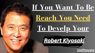 Robert Kiyosaki Powerful Quotes To Keep You Motivated | Robert Kiyosaki Life Changing Quotes
