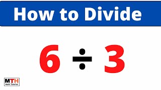 6 divided by 3 || 6÷3