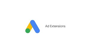 Creative Excellence on Search: Ad Extensions | Google Ads