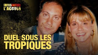 Faites Entrer l'Accusé : Duel sous les tropiques