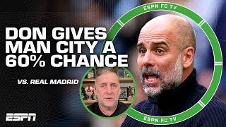A 60% chance for Manchester City to beat Real Madrid? 👀 - Don Hutchison chimes in | ESPN FC