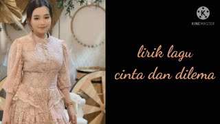 aulia da cinta dan dilema (lirik)