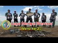 Lagu Mengai Warriors 2