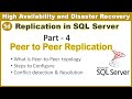 Replication in SQL server - Part 4 || Peer to Peer Replication || Ms SQL
