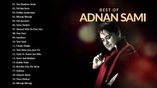 ADNAN SAMI TOP SONGS \ Adnan Sami Romantic Hindi Songs 2020 | Best Bollywood Love Song
