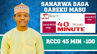 SAKO ZUWA GAREKU MASU AIKI DA  AIRTEL RCCG 45 MIN= 100