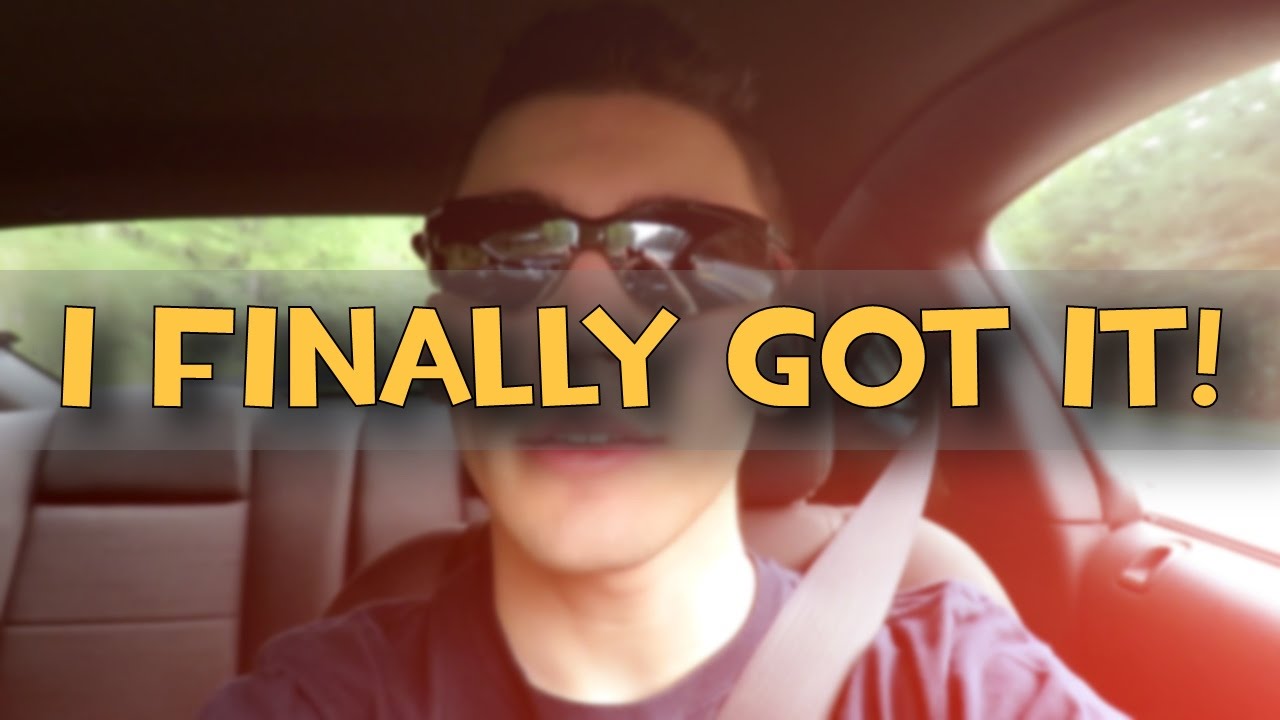 I Finally Got It Youtube