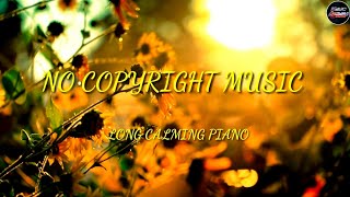 No copyright music || Long Calming with background Piano