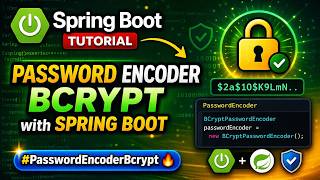 14 - Spring Boot Tutorial : Password Encoder Bcrypt with Spring Boot | #PasswordEncoderBcrypt