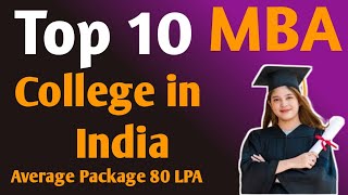 Top 10 MBA colleges in india  | #MBA_course