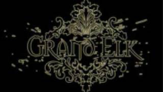 Grand Elk  - December