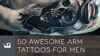 50 Awesome Arm Tattoos For Men