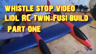 Lidl RC conversion no 9 - My twin fusi build - the quick build video part one.