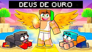 VIREI UM DEUS DE OURO NO MINECRAFT