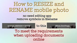 How to resize mobile photo and How to remove symbols in filename | Alphanumeric errors in SSS