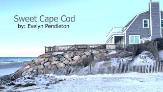 Sweet Cape Cod - Evelyn Pendleton