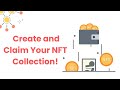 Your Guide to NFT Minting | Create and Claim Your NFT Collection!