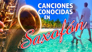 CANCIONES CONOCIDAS EN SAXOFON, Saxophone, Musica Instrumental 80s y 90s, la mejor musica de saxofon