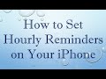 How to Set Hourly Reminders on Your iPhone