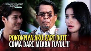 AKU AKAN KAYA RAYA DARI MIARA TUYUL!! | Jodoh Wasiat Bapak Babak 2 ANTV | EPS 31 FULL