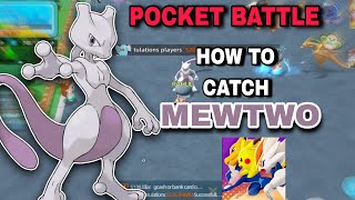 HOW TO CATCH MEWTWO IN POCKET BATTLE/ POCKET ADVENTURE/ ULTRA ERA PET