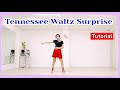 Tennessee Waltz Surprise Line Dance Tutorial