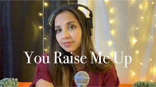 You Raise Me Up - Female Cover by Lina Frances (Josh Groban)