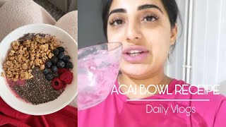 EVERYDAY IN MUM LIFE | ACAI BOWL RECIPE | AMAN BRAR | TAUR BEAUTY