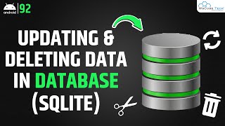 Android SQLite Database: Updating, and Deleting Data in Database (SQLite) - Android Tutorial