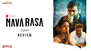 Navarasa review by sakthi | Edhiri : karuna - Ep 1 | Vijay sethupathi | Revathi | Prakashraj
